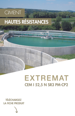 FICHE PRODUIT EXTREMAT CEM I 52.5 N SR3 PM-CP2